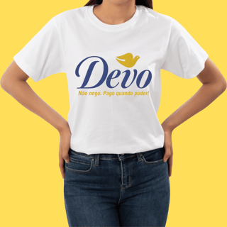 Nome do produto Camiseta Devo não nego pago quando puder