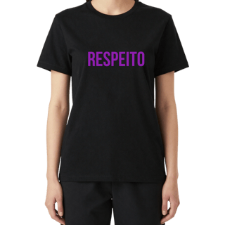 Nome do produto Camiseta RESPEITO