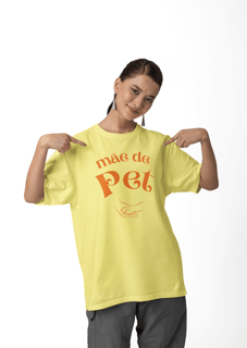 CAMISETA T-SHIRT ESTONADA, MÃE DE PET