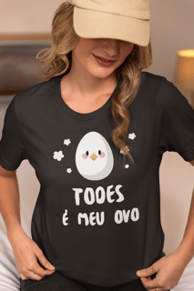 Nome do produto Camiseta Todes é Meu Ovo