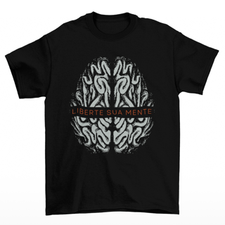 Camiseta Liberte Sua Mente