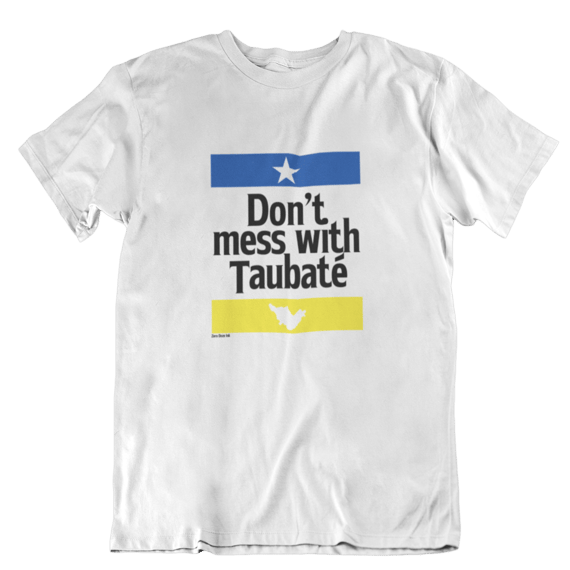 Camiseta Don't Mess With Taubaté