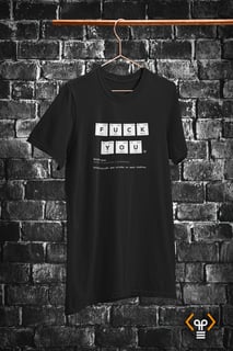 Camiseta - Fuck you