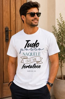 Nome do produto Camiseta Naquele Que Me Fortalece