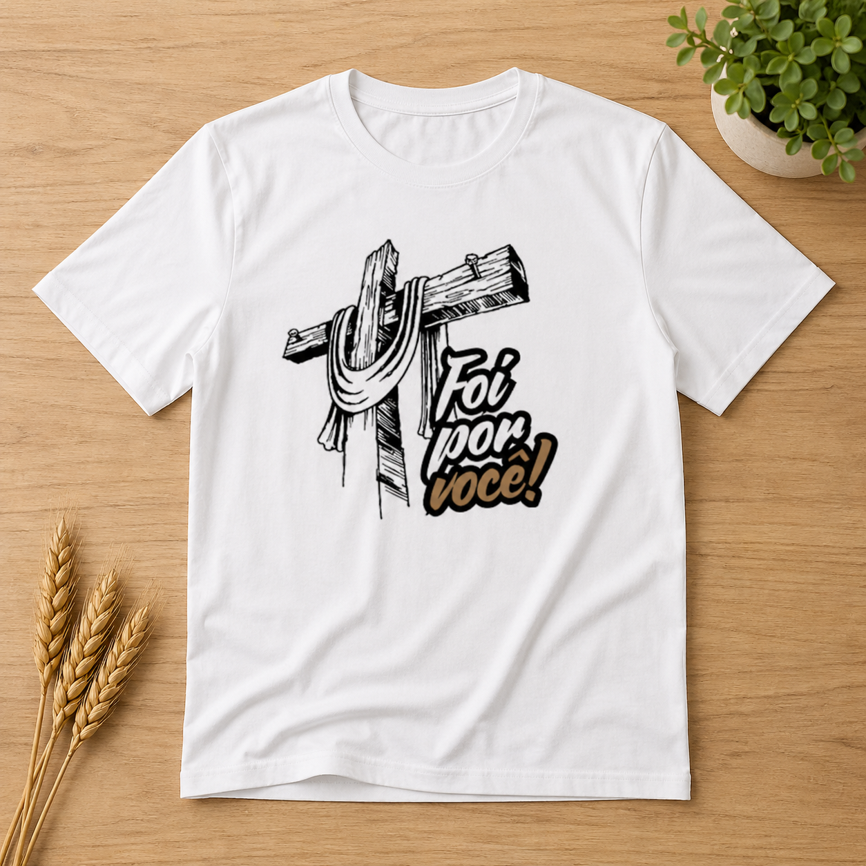 Camiseta Foi por ti