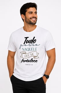 Nome do produto Camiseta Naquele Que Me Fortalece