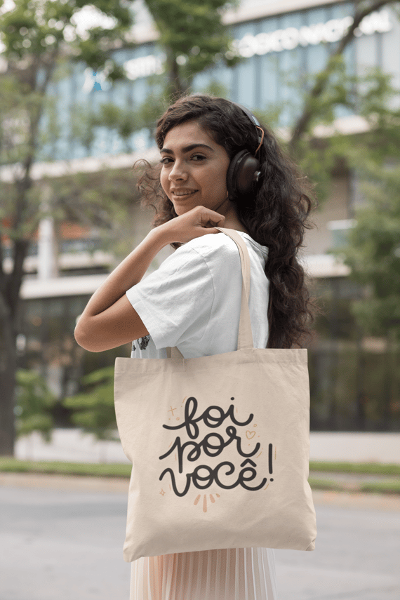Bolsa Ecobag Foi Por Você
