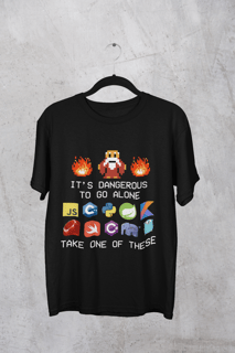 Camiseta It's Dangerous to Go Alone Take One Of These