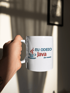 Nome do produto Caneca Eu Odeio Java As Vezes