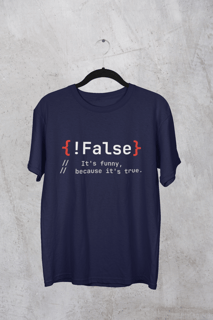 Nome do produto Camiseta False It's Funny Because It's true