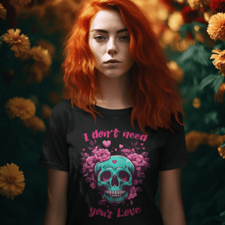 Nome do produto I DONT NEED YOUR LOVE