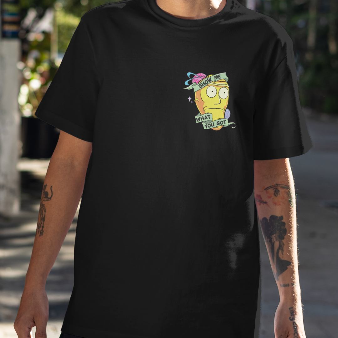 CAMISETA MOSTREM O QUE TEM - RICK AND MORTY