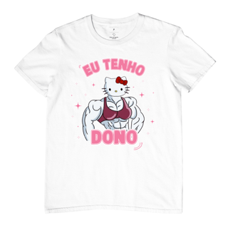 Nome do produto Camiseta Hello Kitty | EU TENHO DONO ✨