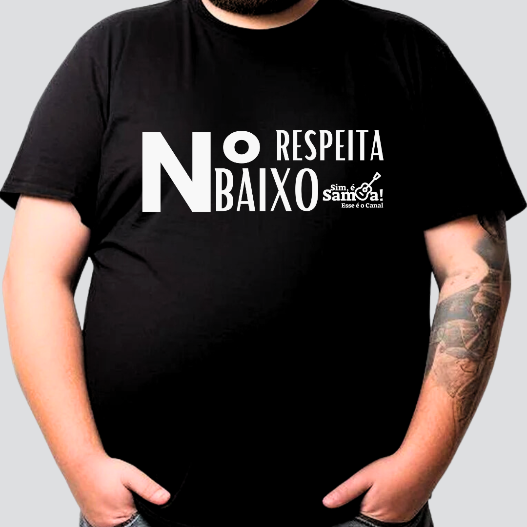 Nome do produto: Camiseta Plus Size - Respeita Número Baixo