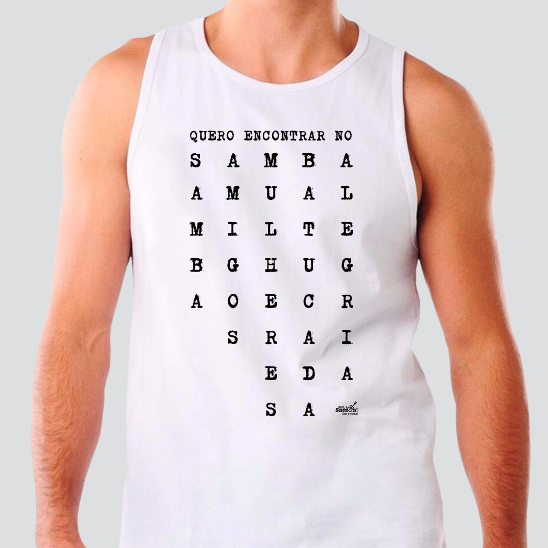 Nome do produto: Camiseta Regata Masculina - Quero Encontrar no Samba
