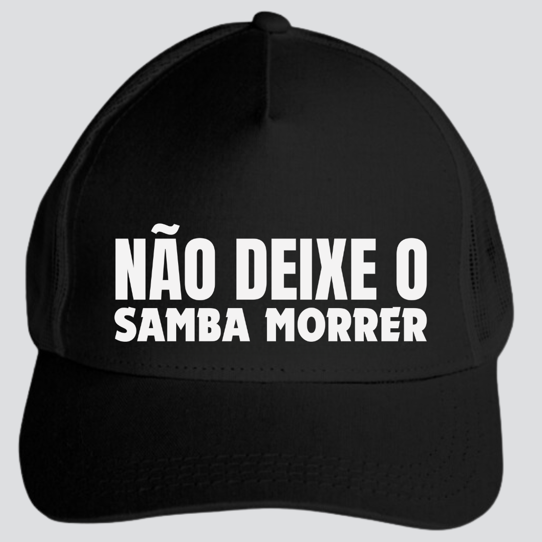 Nome do produto: Boné Americano com Tela - Não Deixe o Samba Morrer