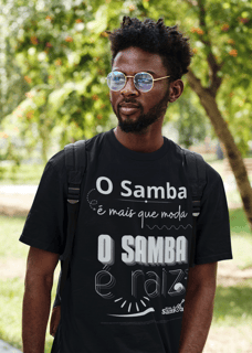 Nome do produto Camiseta Masculina Quality - O Samba é Mais que Moda O Samba é Raiz