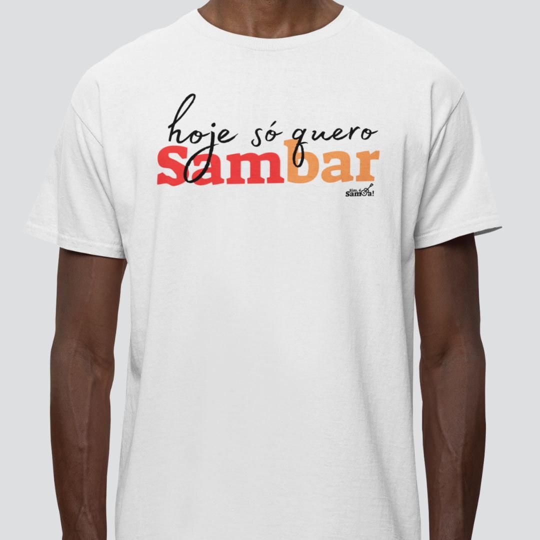 Nome do produto: Camiseta Clássica Masculina - Hoje só Quero Sambar