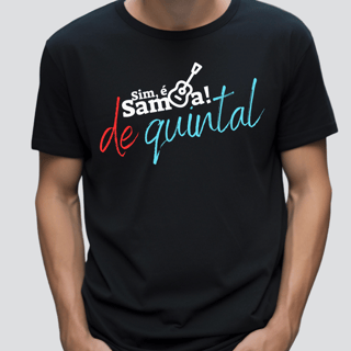 Nome do produto Camiseta Clássica Masculina - Sim é Samba de Quintal