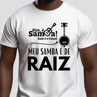 Nome do produto Camiseta Prime Masculina - Meu Samba é de Raiz