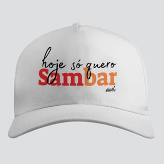 Boné  Americano com Tela - Hoje Só Quero Sambar