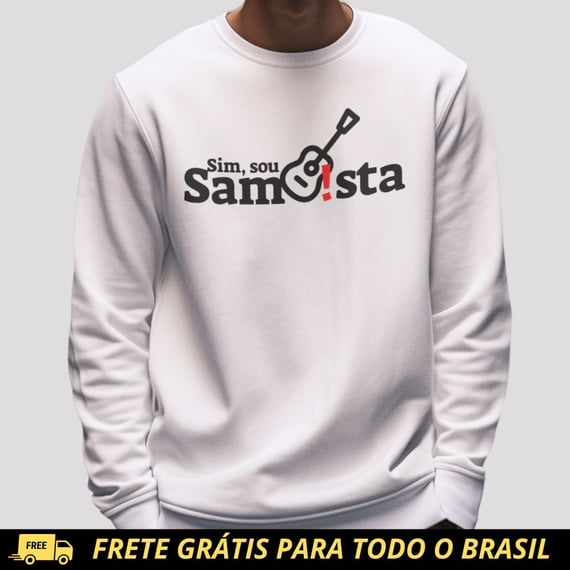 Blusão de Moletom Fechado - Sim Sou Sambista