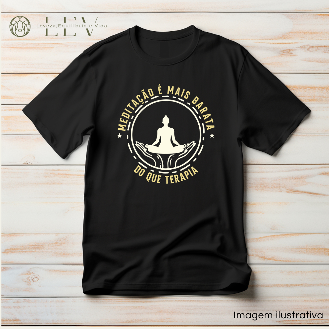 Nome do produto: Camiseta Meditação é mais barata do que terapia