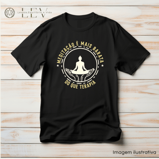 Camiseta Meditação é mais barata do que terapia