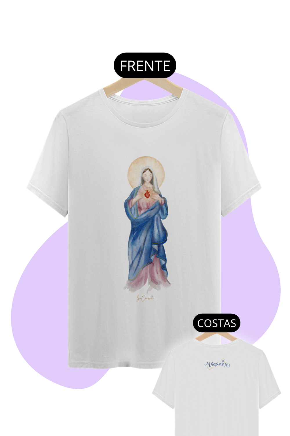 Camiseta Unissex - Mãezinha do Sagrado Coração #01