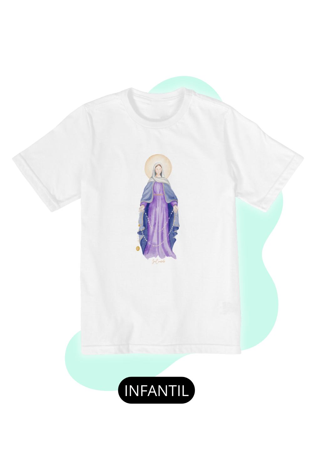 Camiseta Infantil - Mãezinha das Lagrimas