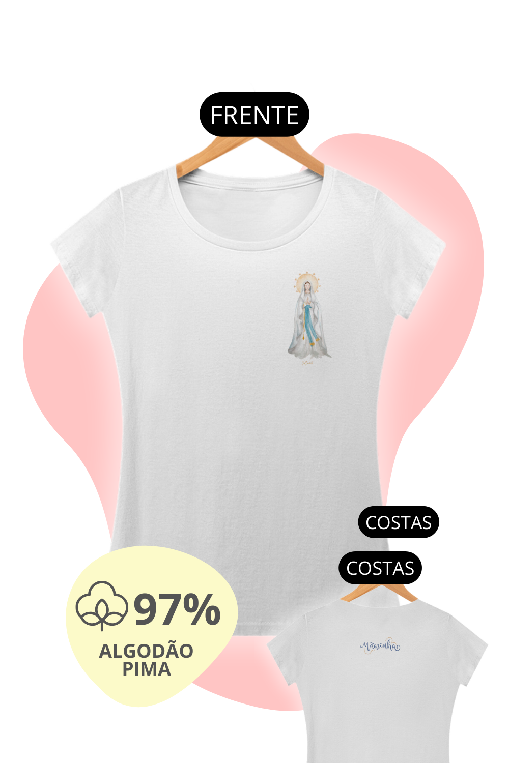 Camiseta Feminina Pima - Mãezinha de Lourdes #01