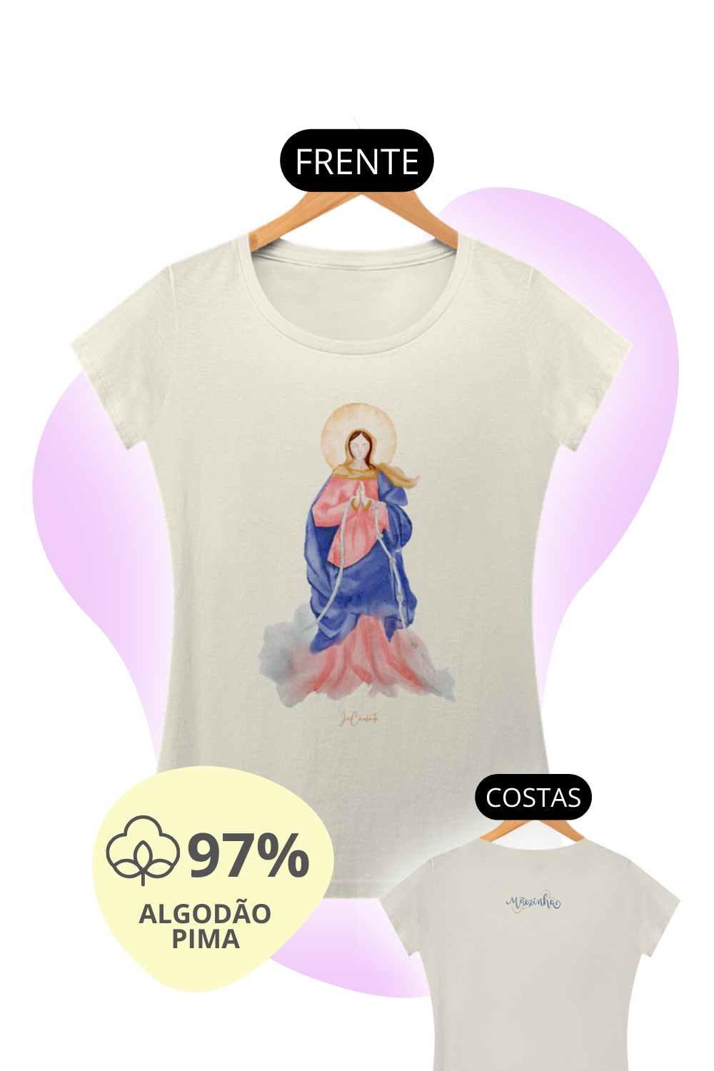 Camiseta Feminina Pima - Mãezinha desatadora dos nós  #01