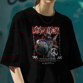 Nome do produto Camiseta Oversized Stop War