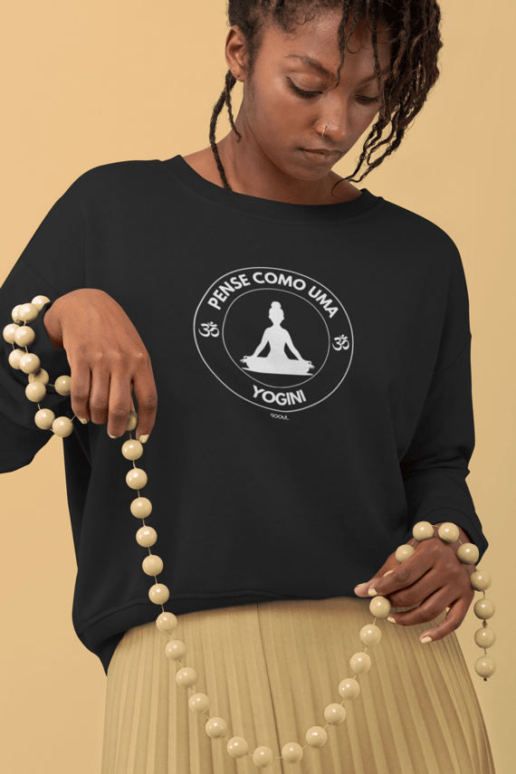 Moletom Pense como uma Yogini