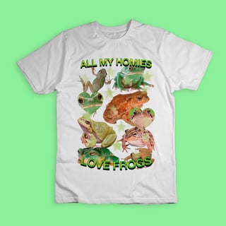 Nome do produto Camiseta 'ALL MY HOMIES LOVE FROGS' 