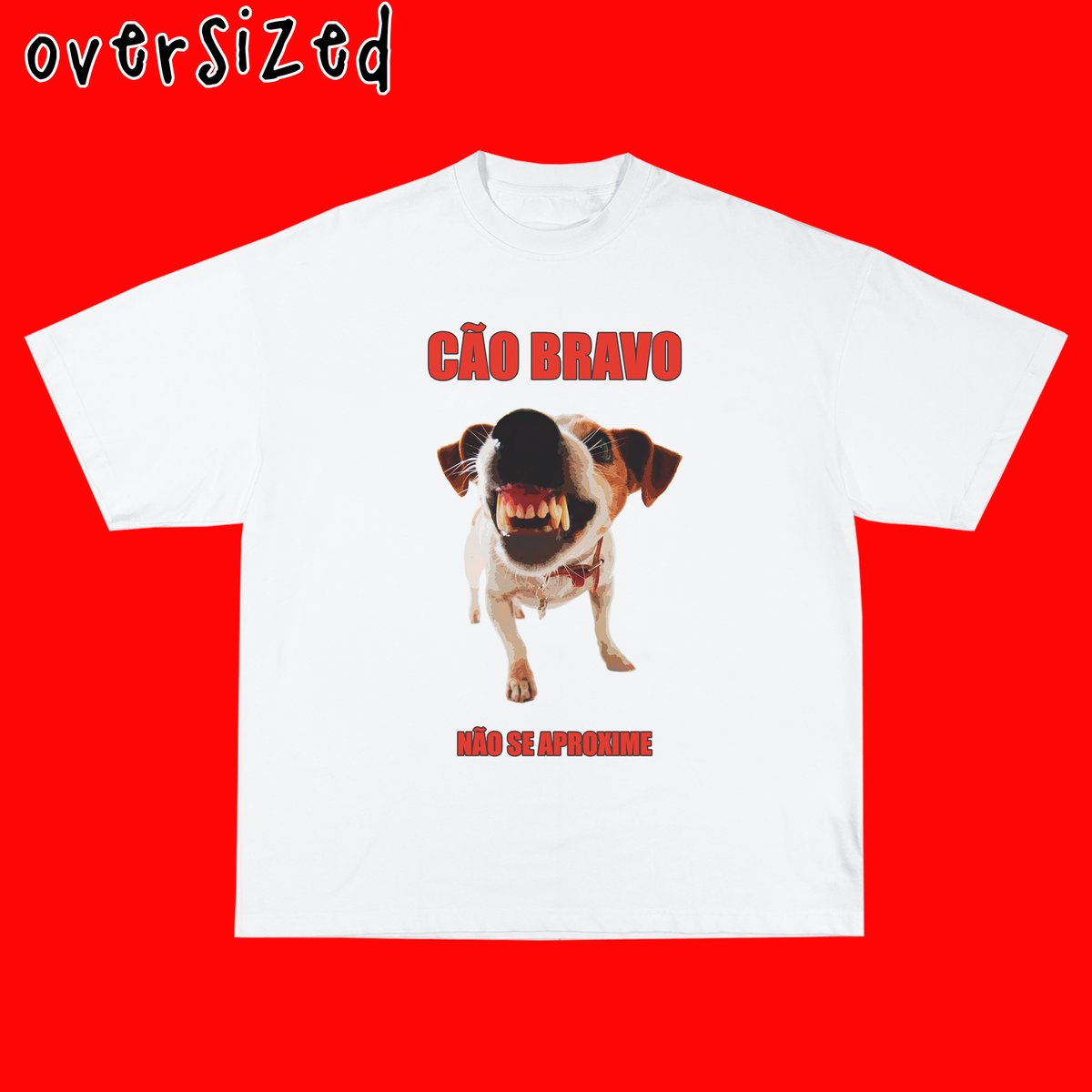 Nome do produto: Camiseta Oversized \'CÃO BRAVO\'