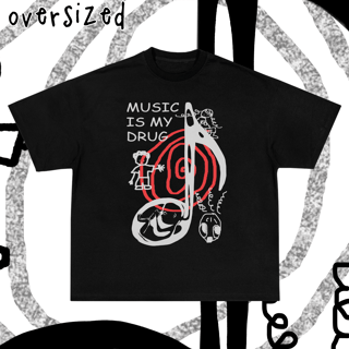 Nome do produto Camiseta Oversized 'MUSIC IS MY DRUG'
