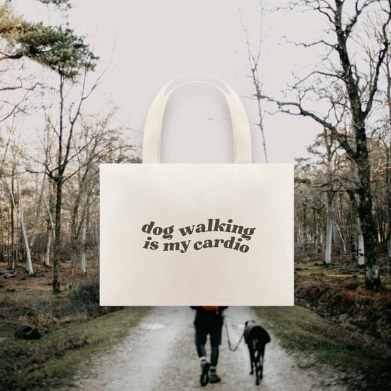 ecobag • dog walking is my cardio