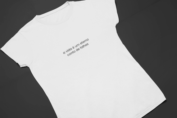 Camiseta Dizbocado Corte BabyLook - A vida é