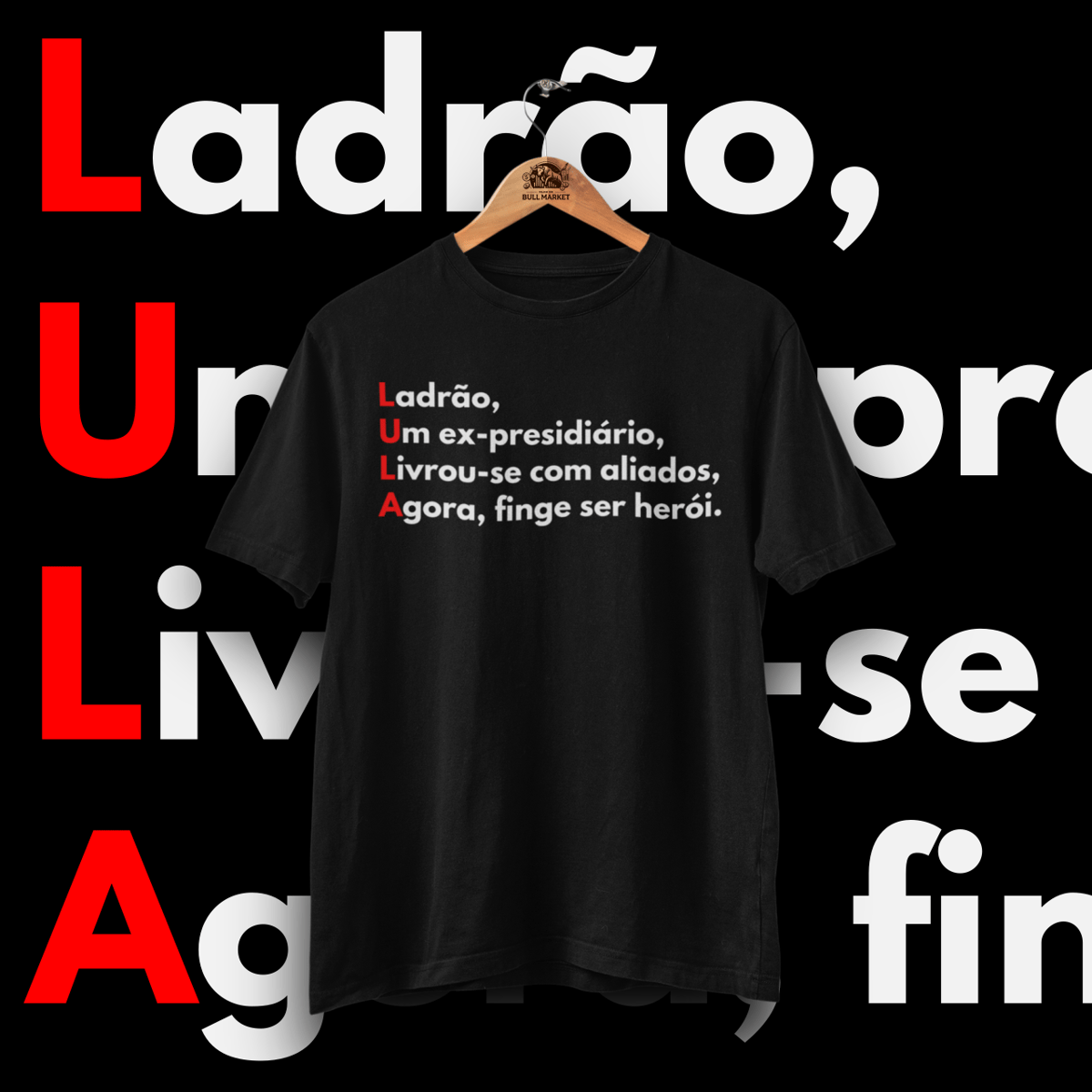 Nome do produto: Acróstico Lula - Unissex