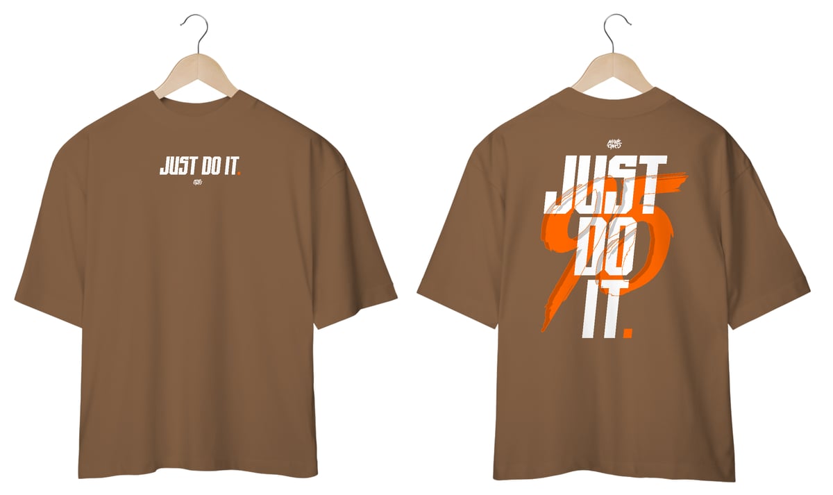 Nome do produto: Just Do It - Oversized