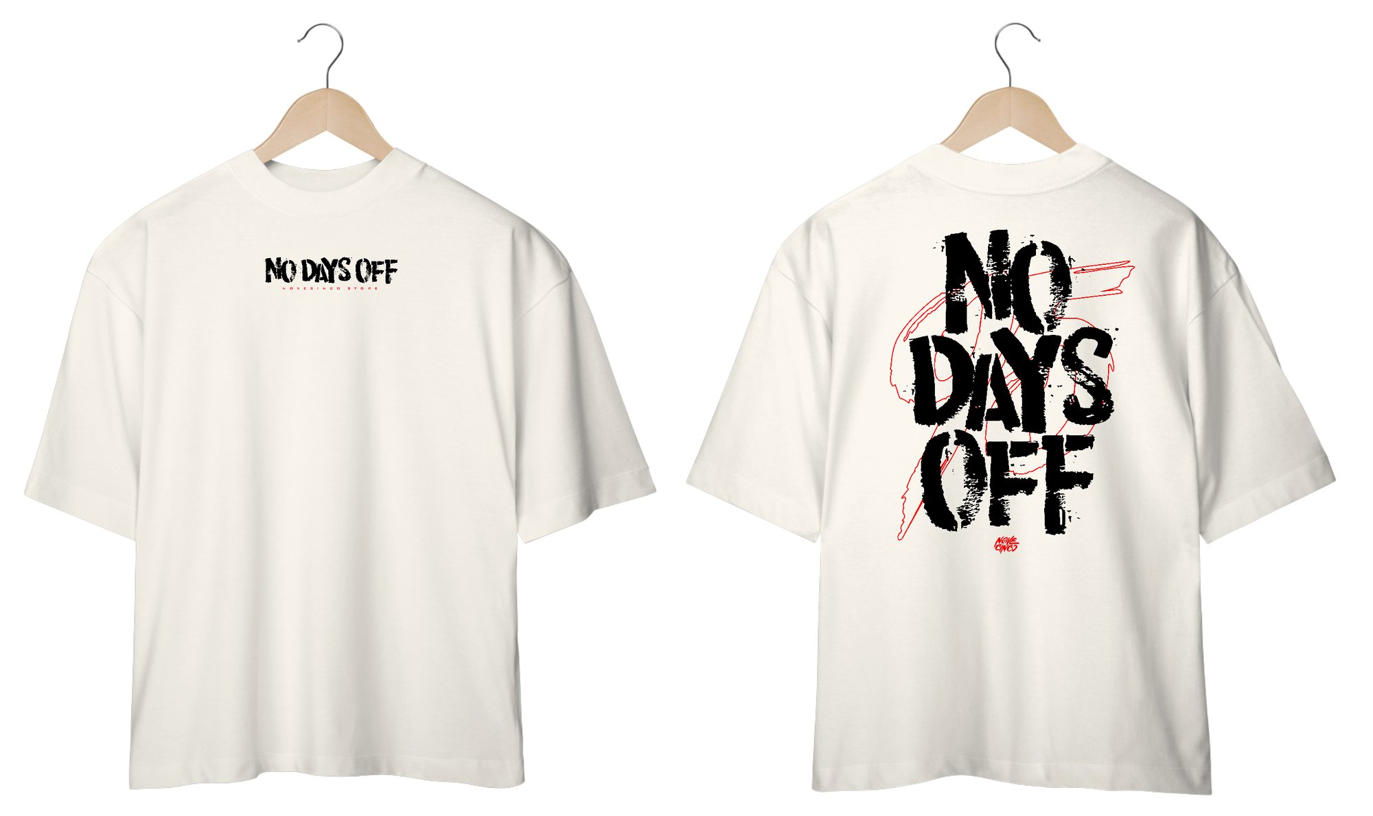 No Days Off - Oversized