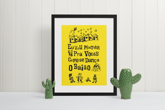 Poster - Eu vou mostrar pra vocês como se dança o baião - Modelo 1