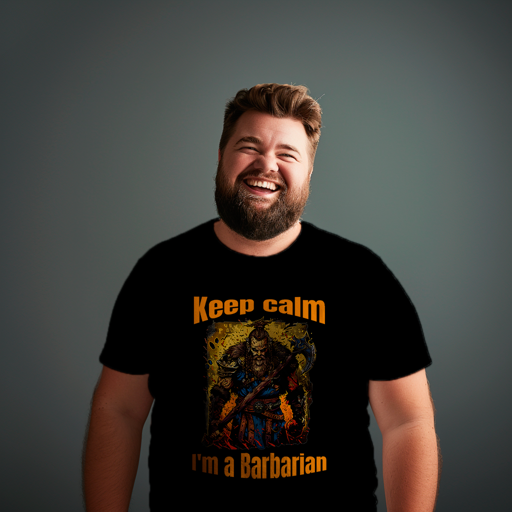 Keep Calm - Barbarian