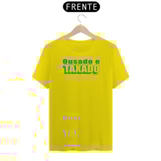 Nome do produto Camisa Ousado e taxado