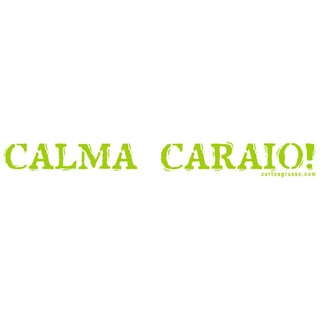 Nome do produto Regata Calma caraio