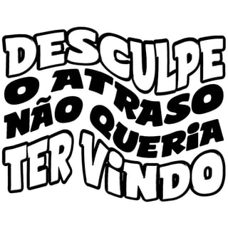 Nome do produto Caneca Desculpe o atraso