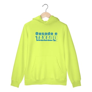 Nome do produto Moletom Ousado e taxado