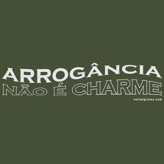 Nome do produto Oversized Arrogância