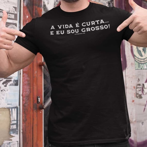 Camisa A vida é curta